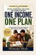 One Income, One Plan