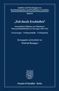 "Tod durch Erschießen"