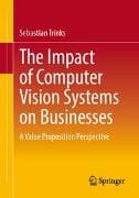 The Impact of Computer Vision Systems on Businesses