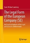 The Legal Form of the European Company (SE)