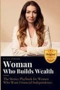 Woman Who Builds Wealth