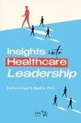 Insights into Healthcare leadership