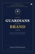Guardians of the Brand