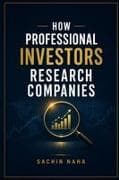 How Professional Investors Really Research Companies