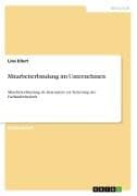 Mitarbeiterbindung im Unternehmen