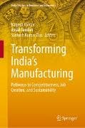 Transforming India’s Manufacturing