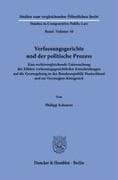 Verfassungsgerichte und der politische Prozess