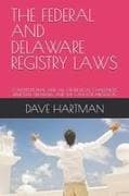 THE FEDERAL AND DELAWARE REGISTRY LAWS