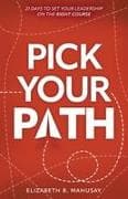 Pick Your Path