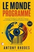LE MONDE PROGRAMMÉ