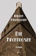 Die Rechtlosen