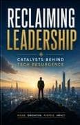Reclaiming Leadership