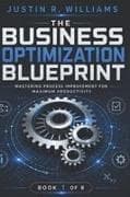 The Business Optimization Blueprint