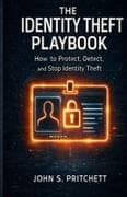 The Identity Theft Playbook