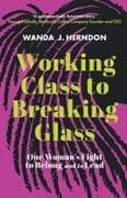 Working Class to Breaking Glass