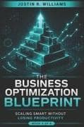 The Business Optimization Blueprint