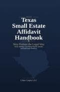 Texas Small Estate Affidavit Handbook
