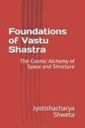Foundations of Vastu Shastra