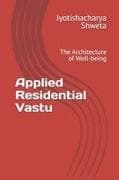 Applied Residential Vastu