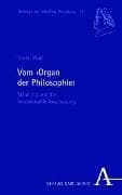 Vom „Organ der Philosophie"