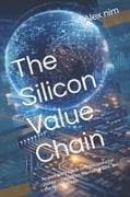 The Silicon Value Chain