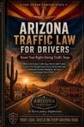 Arizona Traffic Law for Drivers