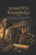 Armed With Knowledge