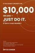 If You Can Buy a Property for $10,000 or Less, Just Do It
