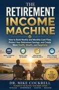 The Retirement Income Machine