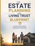ESTATE PLANNING BLUEPRINT
