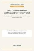 LE DRESSING QUI VEND Les 12 erreurs invisibles qui bloquent vos ventes Vinted