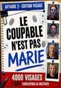 Le coupable n'est pas Marie - Affaire 2¿4000 Visages Suspects ¿5 Indices ¿1 Coupable