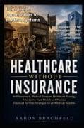 Healthcare Without Insurance
