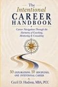 The Intentional Career Handbook