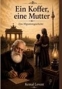 Ein Koffer, eine Mutter