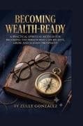 Becoming Wealth-Ready