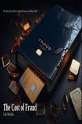 The Cost of Fraud