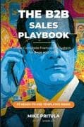The B2B Sales Playbook