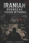 Iranian Overseas Terror Networks