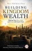Building Kingdom Wealth