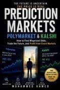 PREDICTION MARKETS POLYMARKET & KALSHI