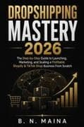 Dropshipping Mastery 2026
