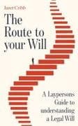 The Route to your Will