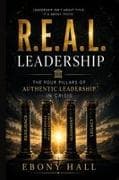 R.E.A.L Leadership
