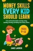 Money Skills Every Kid Should Learn