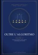 Oltre L'Algoritmo - Volume II