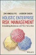 Holistic Enterprise Risk Management