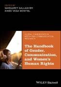 The Handbook of Gender, Communication, and Women's Human Rights