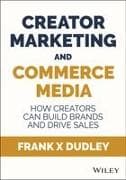 Creator Marketing & Commerce Media
