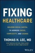 Fixing Healthcare